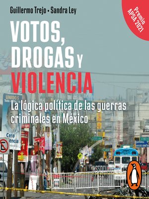 cover image of Votos, drogas y violencia